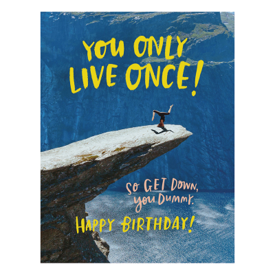 Only Live Once Birthday|EM & Friends