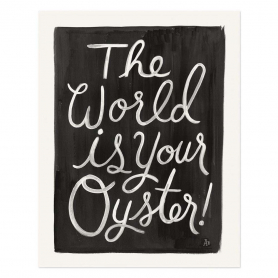 The World Is Your Oyster Print (16x20)|Rifle Paper