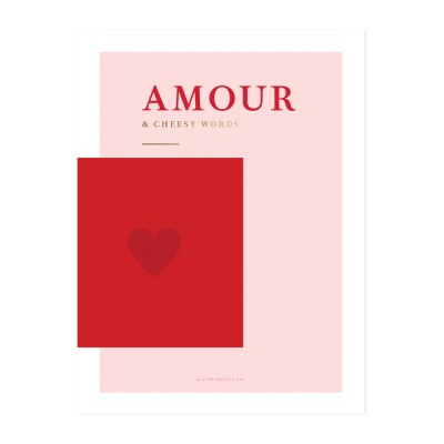 Amour Print Small|All The Ways To Say