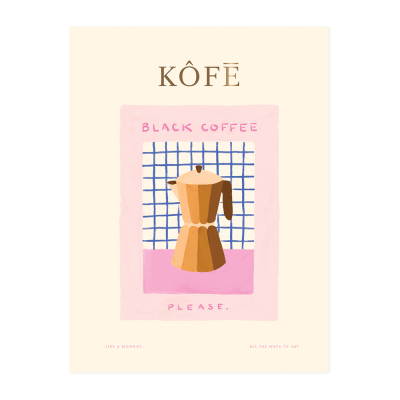 Kofe Print Small|All The Ways To Say
