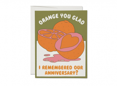 Orange You Glad Love|Red Cap Cards