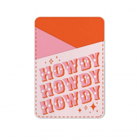 Howdy Partner Stick-On Cell Phone Wallet|Studio Oh