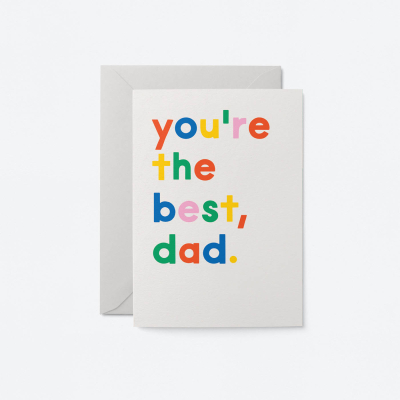 You Are The Best Dad