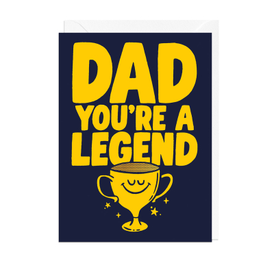 Dad Youre A Legend