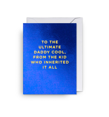 MINI CARD To The Ultimate Daddy Cool