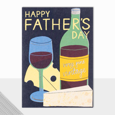 Happy Fathers Day Wine And Cheese