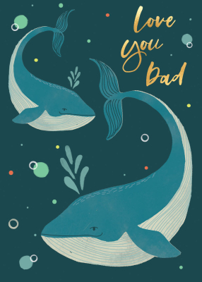 Love You Dad Whale