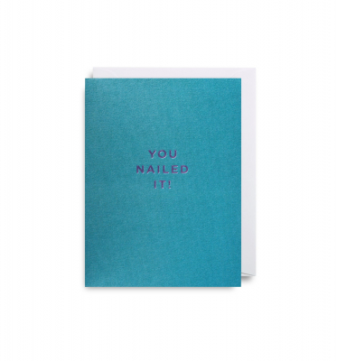 MINI CARD You Nailed It