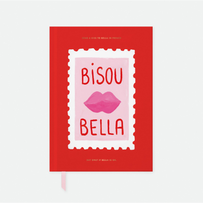Bisou Bella Hardcover Notebook A5|All The Ways To Say