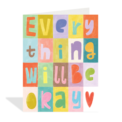 Everything Will Be Okay
