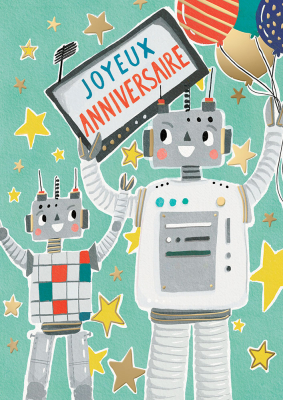 Joyeux Anniversaire Les Robots