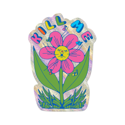 Kill Me Flower sticker|Red Cap Cards