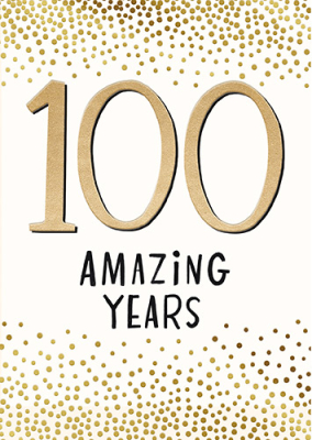 100 Amazing Years
