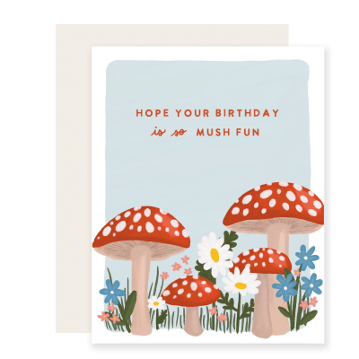 Birthday Mushrooms