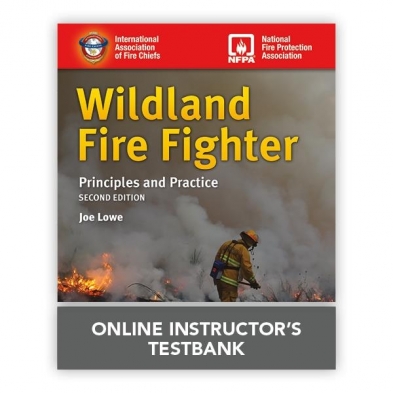 Wildland Fire Fighter: Principles and Practice