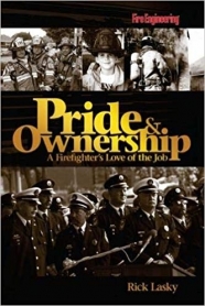 Pride and Ownership A Firefighter's Love of the Job