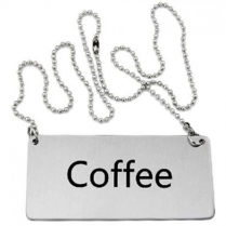 OMCAN "Coffee" Beverage Chain Sign Stainless Steel
