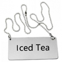 OMCAN "Iced Tea" Beverage Chain Sign Stainless Steel
