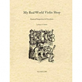 My Real World Violin Shop - Strobel
