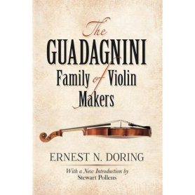 The Guadagnini Family of Violin Makers