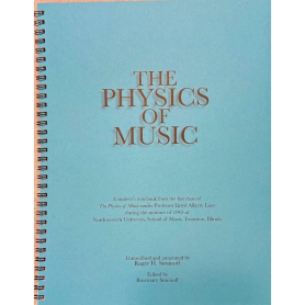 The Physics of Music, Lloyd Loar