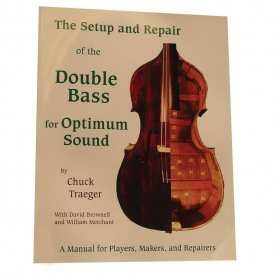 The Set-up and Repair of the Bass