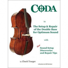 Coda to The Setup & Repair of the Double Bass