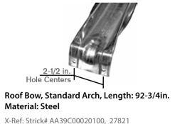 STRICK ROOF BOW 92.75" STRAA39C00020100
