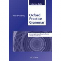 Oxford Practice Grammar: Intermediate Lesson Plans    (C144)