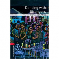 Dancing with Strangers: Stories from Africa   (C306)
