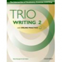 Trio Writing (Level 2):Student Book with Online Practice