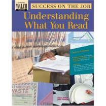 Success on the Job: Understanding What You Read   (037551)