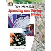 Things to Know About: Spending & Saving Money  (038302)