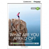 Cambridge Readers: What Are You Afraid Of? (CA402)
