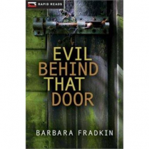 Rapid Reads: Evil Behind That Door (C2020)
