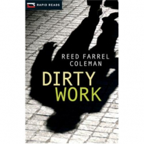 Rapid Reads: Dirty Work    (C2023)
