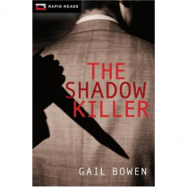 Rapid Reads: The Shadow Killer (C2012)