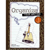 Organize Your Writing Student Book -  Level J     (2718)