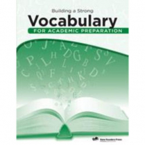 Building A Strong Vocabulary For Academic Preparation