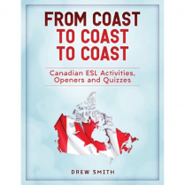 From Coast to Coast to Coast: Canadian ESL Activities, Opene