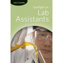Career Essentials: Spotlight on Lab Assistants (3032)