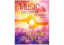 MUSIC CAN CHANGE THE WORLD Poster