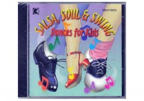 SALSA SOUL & SWING: DANCES FOR KIDS CD