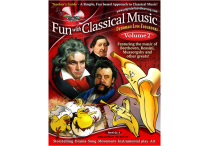 FUN WITH CLASSICAL MUSIC: Vol. 2 - Pre K-Gr. 3  Paperback & PDF Download/Online Video Access