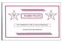 YEARLY PLANS for an American Methodology