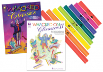 WHACKED ON CLASSICS I & II Books plus Boomwhackers
