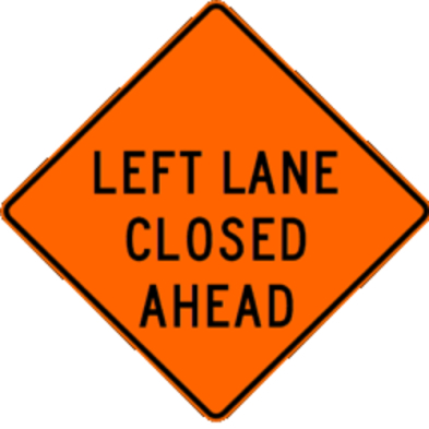 An orange traffic sign with black lettering indicating Left lane closed.