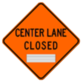 Center Lane Closed Roll-Up Traffic Sign - 36 x 36 - One Changeable Legend W9-3