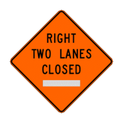 An orange traffic sign with black lettering indicating Right Two Lanes Closed