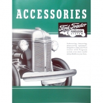 Accessory Brochure  - Ford Tractor Ferguson Systems - 1939-47 Ford Tractor